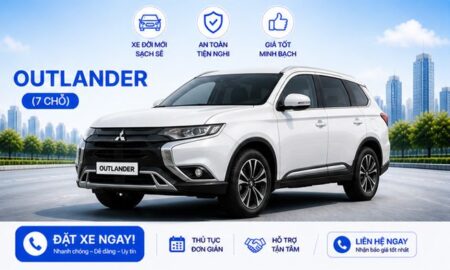Cho thuê xe Outlander (7 chỗ)